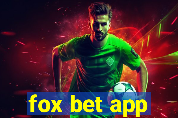 fox bet app